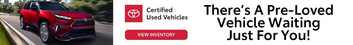 There's a Pre-Loved vehicle Waiting Just for you